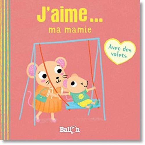 J'aime... ma mamie Avec des volets