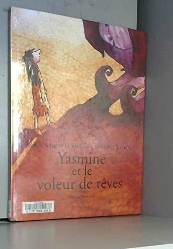 Yasmine et le voleur de rêves