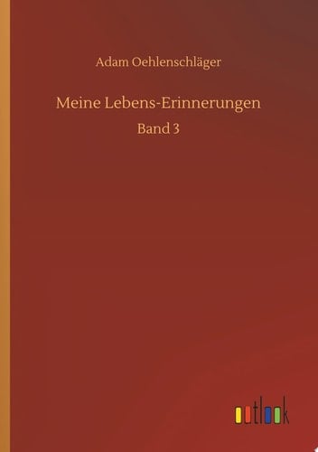 Meine Lebens-Erinnerungen Band 3