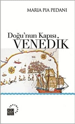 Dogu'nun Kapisi Venedik