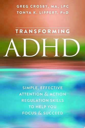 Transforming ADHD