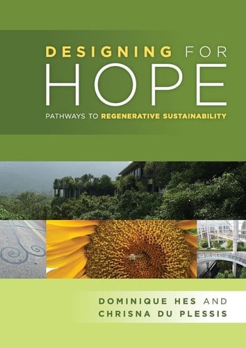 Designing for Hope Pathways to Regenerative Sustainability