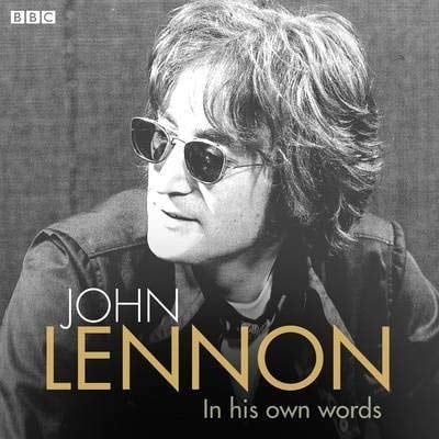 John Lennon in His Own Words (In Their Own Words)