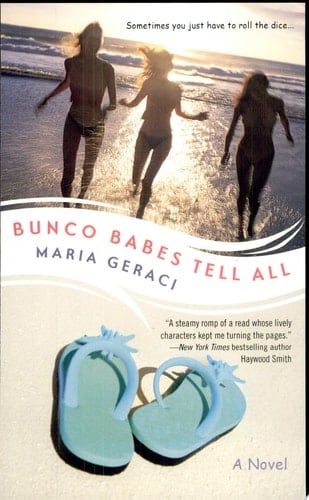 Bunco Babes Tell All