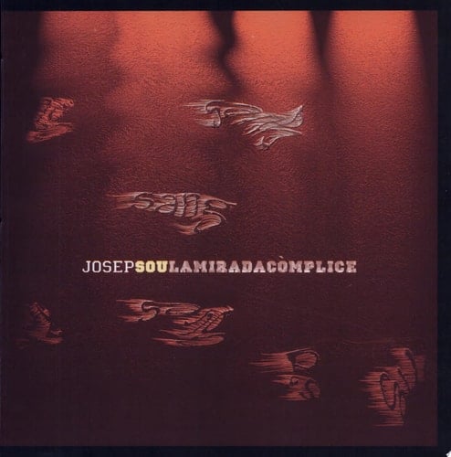 Josep Sou. La mirada cómplice