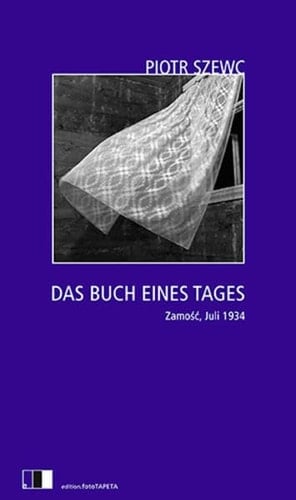 Das Buch eines Tages Zamość, Juli 1934 ; Roman