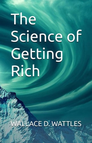 The Science of Getting Rich