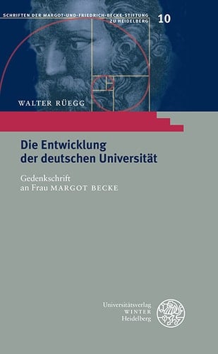 Die Entwicklung der deutschen Universität Gedenkschrift an Frau Margot Becke. Mit einem Nachruf von Ekkehard Fluck