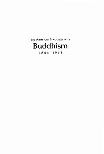 The American Encounter with Buddhism, 1844-1912