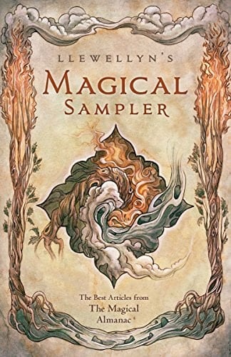 Llewellyn's Magical Sampler The Best Articles from the Magical Almanac