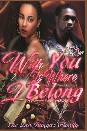 With You Is Where I Belong A Valentine's Day Anthology