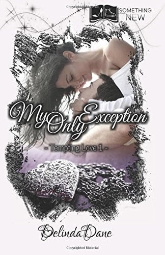 Tempting Love, Tome 1 My Only Exception