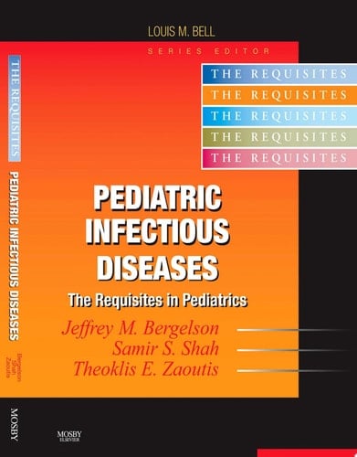 Pediatric Infectious Diseases E-Book Requisites