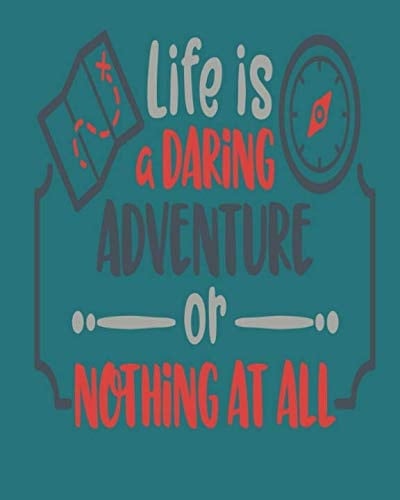 Life Is a Daring Adventure Daily Planner Dark Teal