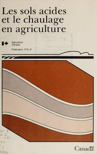 Les sols acides et le chaulage en agriculture