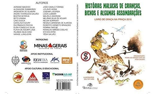Histórias Malucas de Crianças, Bichos e Algumas Assombrações