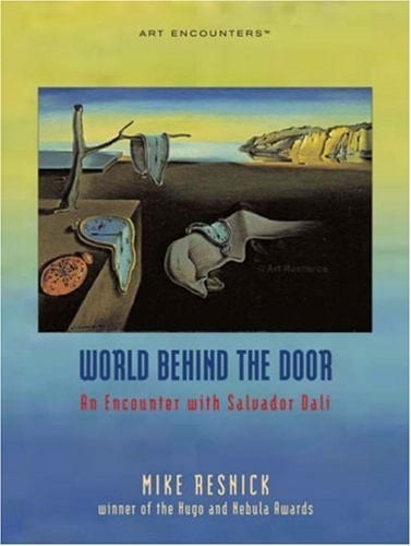 The World Behind the Door An Encounter with Salvador Dali