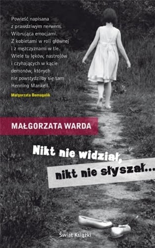 Nikt nie widział, nikt nie słyszał ...