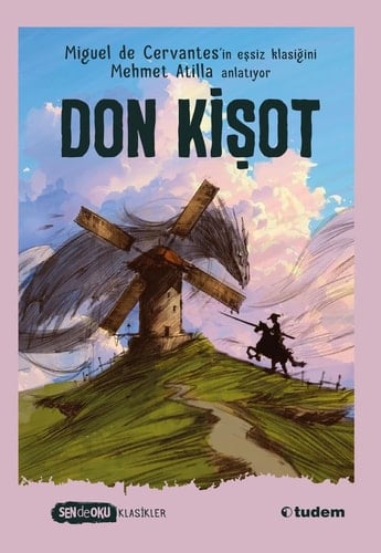 Don Kisot Sen De Oku Klasikler