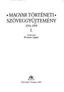 Magyar történeti szöveggyűjtemény, 1914-1999