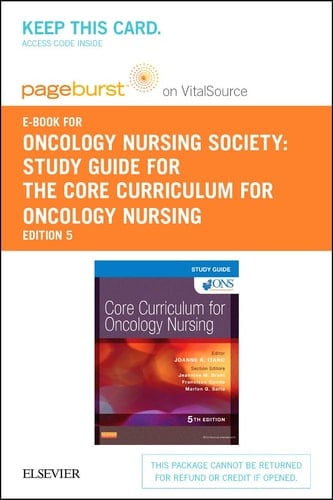 Study Guide for the Core Curriculum for Oncology Nursing - Elsevier eBook on VitalSource (Retail Access Card)