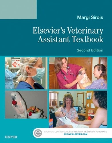 Elsevier's Veterinary Assisting Textbook