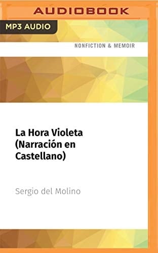 La Hora Violeta (Narración en Castellano)