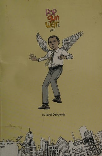 Pop Gun War Volume 1: Gift