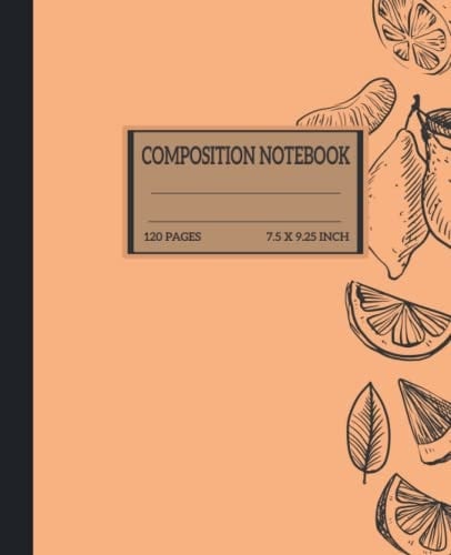 Composition Notebook: Nice and good compotion notebook for you , for school ;sketching ; scribbling ; recipe book ;note etc...., size 7.5"x "9.25 , 120 pages