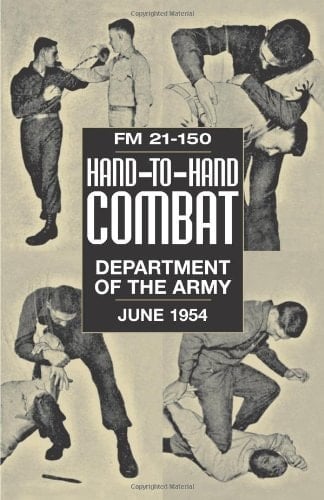 U.S. Army Hand-to-hand Combat FM 21-150, June 1954