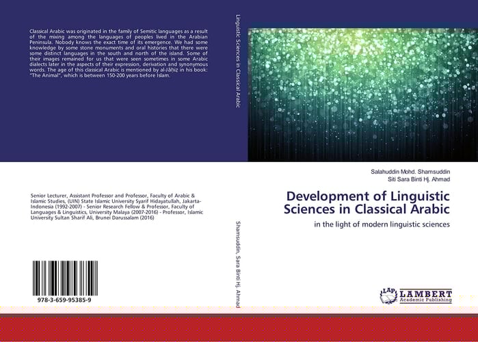 Development of Linguistic Sciences in Classical Arabic In the Light of Modern Linguistic Sciences