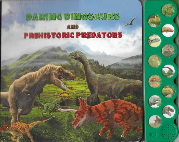 Daring Dinosaurs and Prehistoric Predators