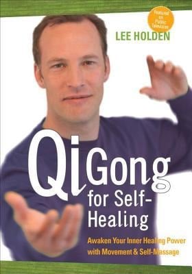 Qi Gong For Self-healing