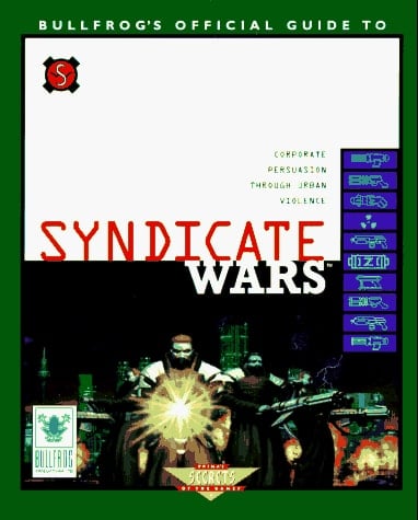 Syndicate Wars Official Guide
