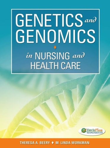 Genetics and Genomics in Nursing and Health Care