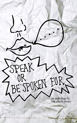 Speak Or Be Spoken For (second Edition)