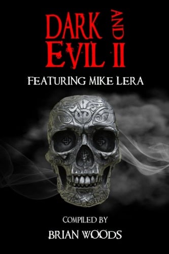 Dark and Evil Volume Two