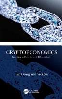 Cryptoeconomics Igniting a New Era of Blockchain