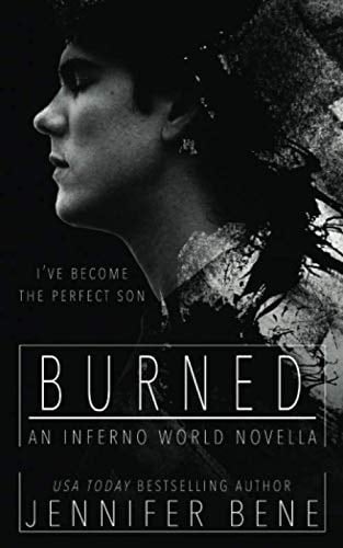 Burned An Inferno World Novella