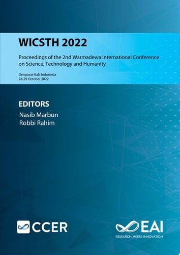 WICSTH 2022 Proceedings of the 2nd Warmadewa International Conference on Science, Technology and Humanity, WICSTH 2022, 28-29 October 2022, Denpasar-Bali, Indonesia