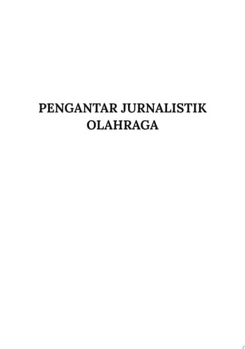PENGANTAR JURNALISTIK OLAHRAGA
