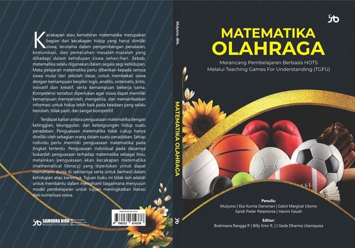 MATEMATIKA OLAHRAGA Merancang Pembelajaran Berbasis Hots Melalui Teaching Games for Understanding (TGFU)