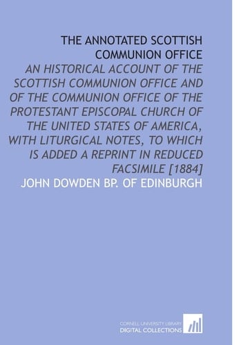The Annotated Scottish Communion Office