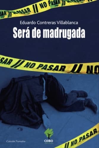 Será de madrugada (novela)