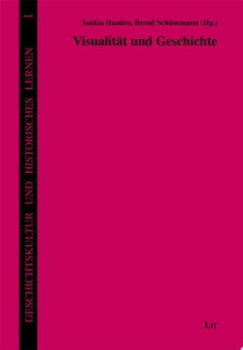 Visualität und Geschichte