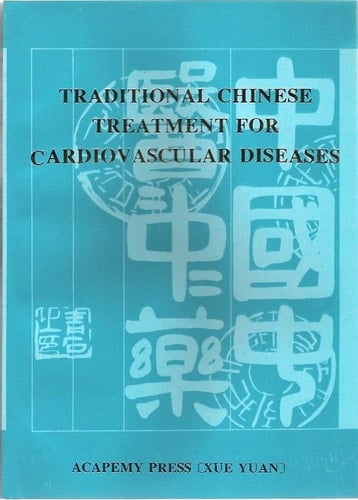 Traditional Chinese Treatment for Cardiovascular Diseases