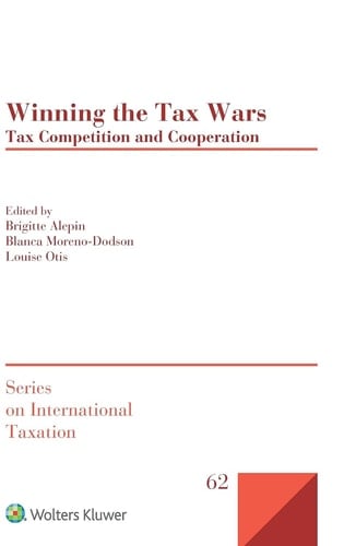 Winning the Tax Wars Tax Competition and Cooperation