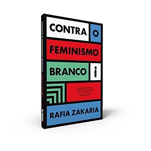Contra o Feminismo Branco