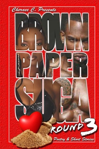 Brown Paper Suga: Round 3