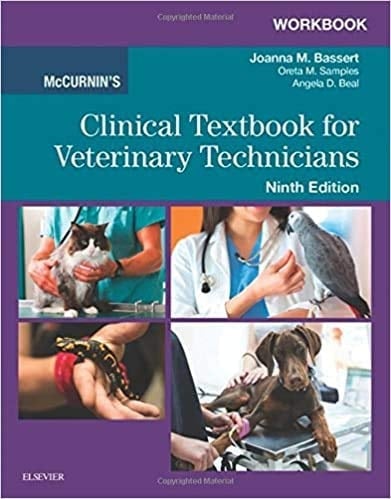 Workbook for Mccurnin's Clinical Textbook for Veterinary Technicians 9th Edition